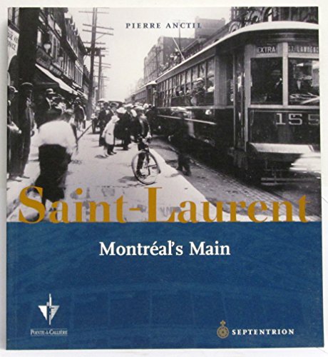 9782894483275: Saint-Laurent, Montreal's Main