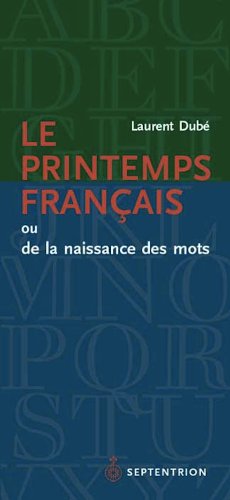 Beispielbild fr Printemps franais (Le) zum Verkauf von Librairie La Canopee. Inc.
