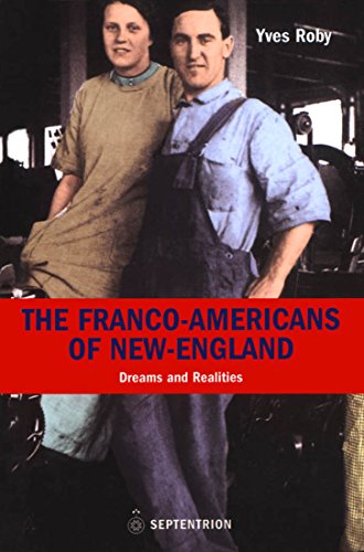 9782894483916: Franco-Americans Of New England: Dreams And Realities