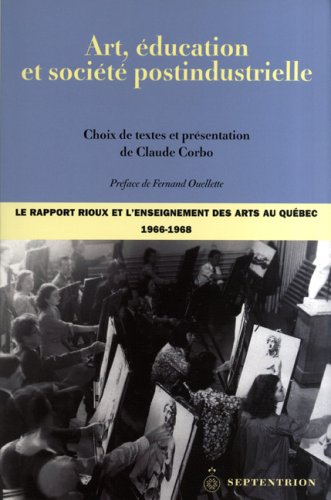 Beispielbild fr Art, ducation et socit postindustrielle zum Verkauf von Librairie La Canopee. Inc.