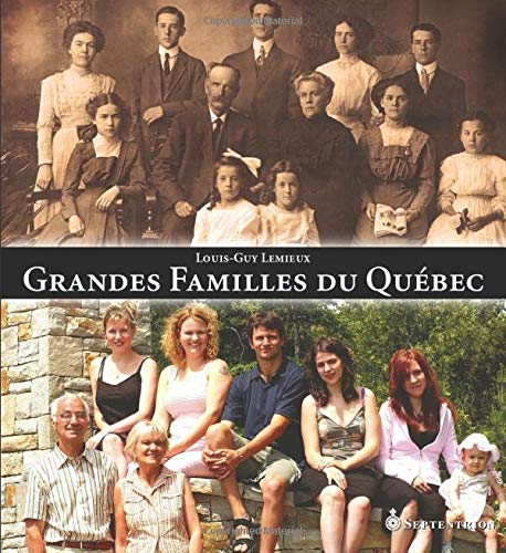 9782894484838: Grandes Familles du Qubec