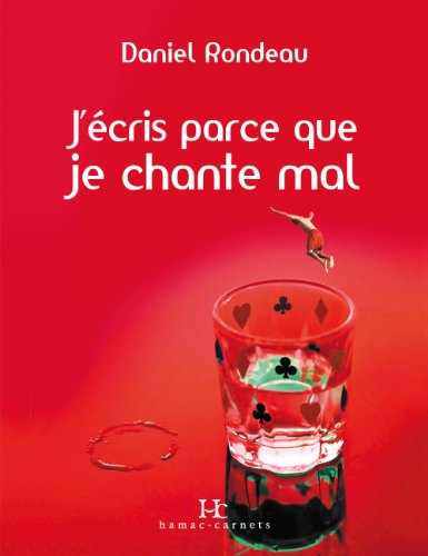 Stock image for J'cris Parce Que Je Chante Mal for sale by Better World Books