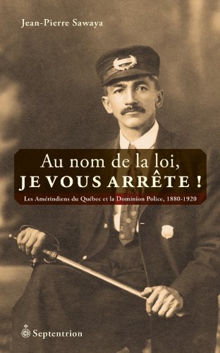 Beispielbild fr Au nom de la loi, je vous arrte! zum Verkauf von Librairie La Canopee. Inc.