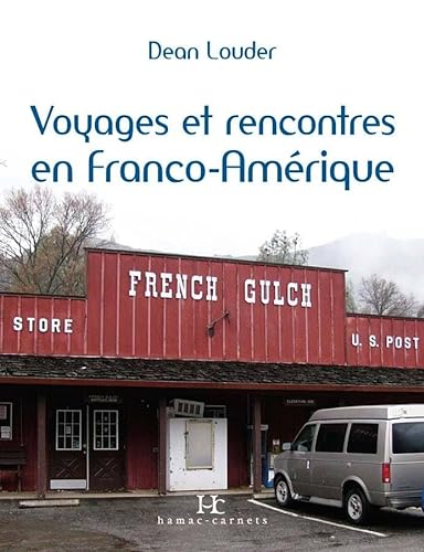 Beispielbild fr Rencontres et voyages en Franco-Amrique (French Edition) zum Verkauf von Irish Booksellers