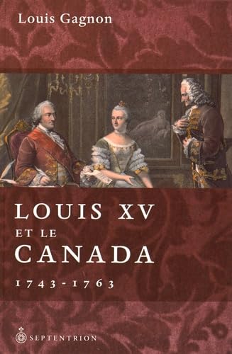 9782894487921: Louis XV et le Canada