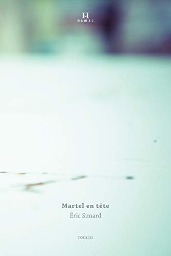 Stock image for Martel en tte for sale by Ammareal