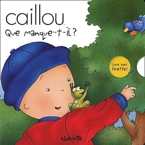 Imagen de archivo de Caillou : Que manque-t-il ? a la venta por medimops