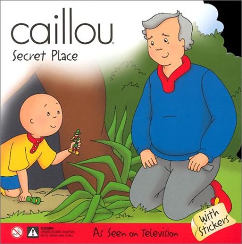 Stock image for Caillou Secret Place (Scooter) for sale by Your Online Bookstore