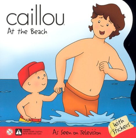 9782894503799: Caillou at the Beach
