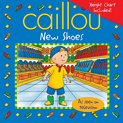 Stock image for Caillou: New Shoes (Playtime series) for sale by Wonder Book