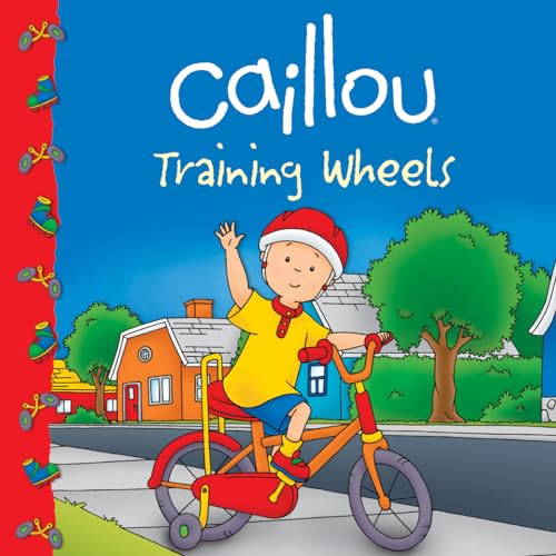 9782894507469: Caillou: Training Wheels (Clubhouse)