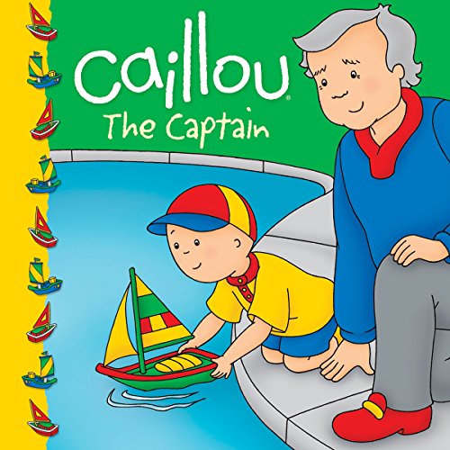 9782894507476: Caillou: The Captain (Clubhouse)