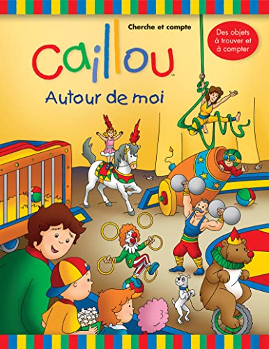 Stock image for Caillou : Cherche et Trouve for sale by Better World Books: West