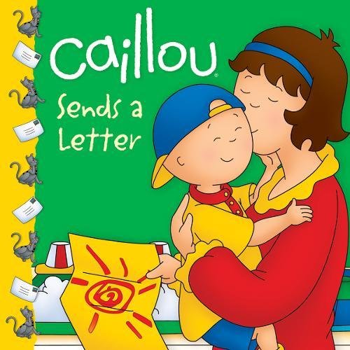 9782894508664: Caillou Sends a Letter (Clubhouse)