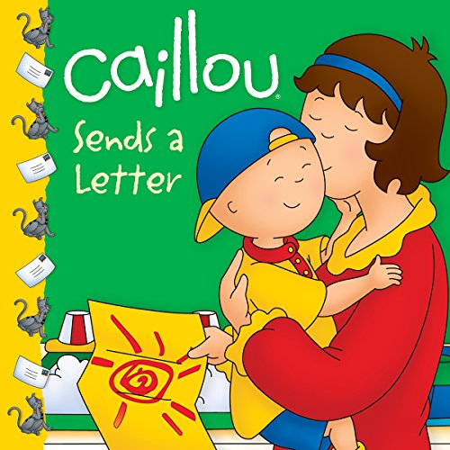 9782894508664: Caillou Sends a Letter (Clubhouse series)