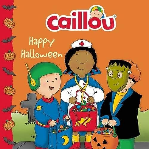 Stock image for Caillou: Happy Halloween (Confetti series) for sale by Gulf Coast Books