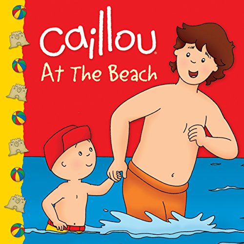 9782894509425: Caillou At the Beach (Clubhouse)