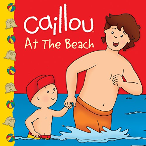 9782894509425: Caillou: At the Beach (Clubhouse series)