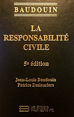 9782894512562: La Responsabilite Civile 5 Ed