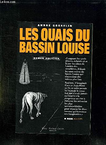 Les quais du bassin Louise