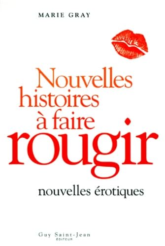 Beispielbild fr Nouvelles histoires  faire rougir zum Verkauf von Ammareal