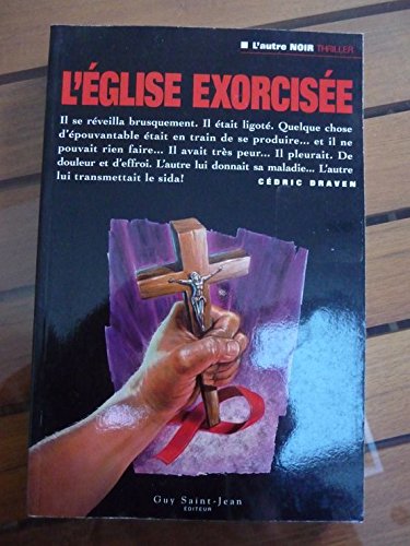 9782894550205: L'EGLISE EXORCISEE