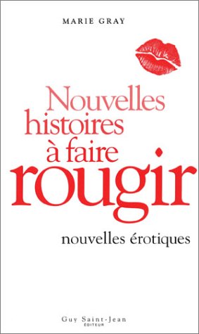 Stock image for Nouvelles Histoires a Faire Rougir for sale by Better World Books