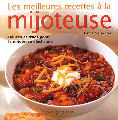Stock image for Les Meilleures Recettes  la Mijoteuse for sale by Better World Books