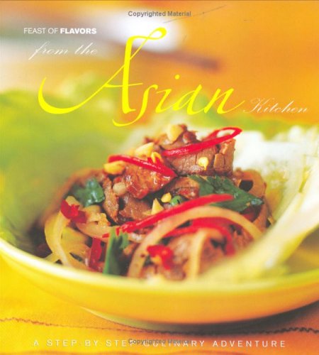 Stock image for From The Asian Kitchen: A Step-by-step Culinary Adventure for sale by Adagio Books