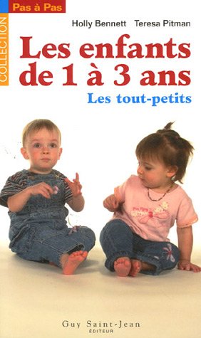 Stock image for De 1  3 ans : Les tout-petits for sale by medimops