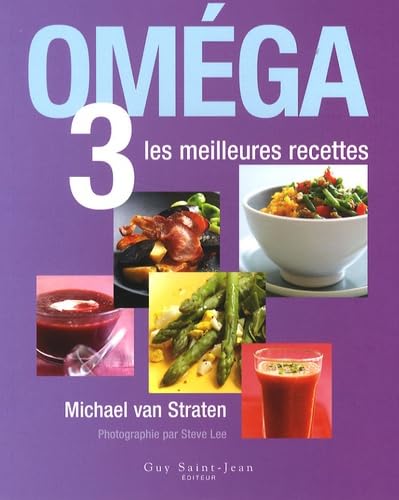 Imagen de archivo de Omga 3 : Les meilleures recettes a la venta por Ammareal