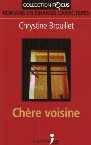 Stock image for Collection Focus : Chre voisine for sale by Better World Books