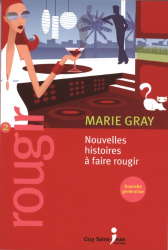 Stock image for Nouvelles Histoires  Faire Rougir for sale by Better World Books