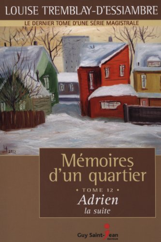 Stock image for Mmoires D'un Quartier for sale by Better World Books