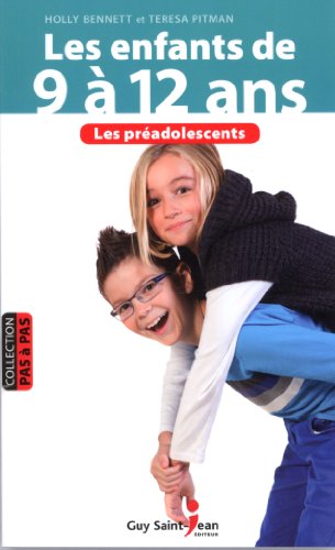 Stock image for Enfants de 9  12 Ans : Les Pradolescents for sale by Better World Books Ltd