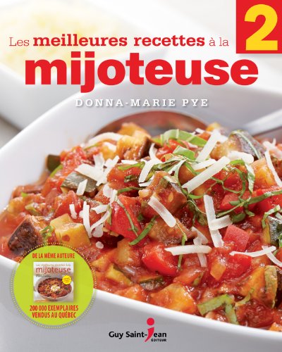 Beispielbild fr Meilleures Recettes  la Mijoteuse 2 zum Verkauf von Better World Books
