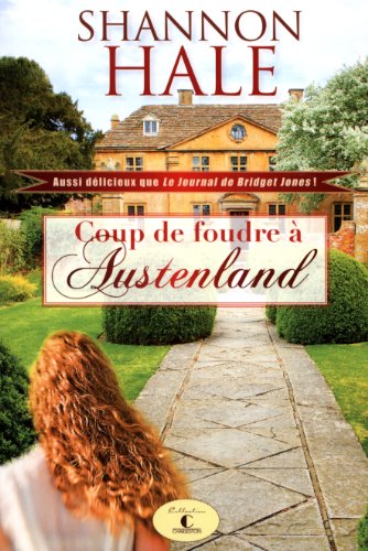 9782894557198: Coup de foudre  Austenland