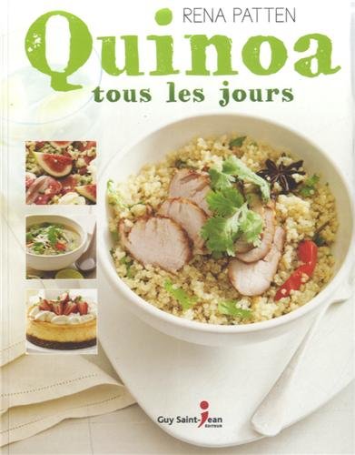 Imagen de archivo de Quinoa Tous les Jours a la venta por Better World Books