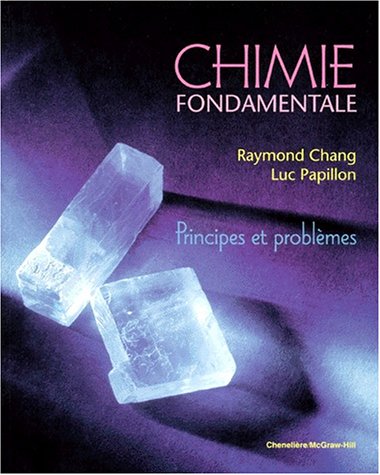 9782894610930: CHIMIE FONDAMENTALE. Principes et problmes