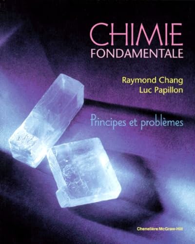 9782894610930: CHIMIE FONDAMENTALE. Principes et problmes