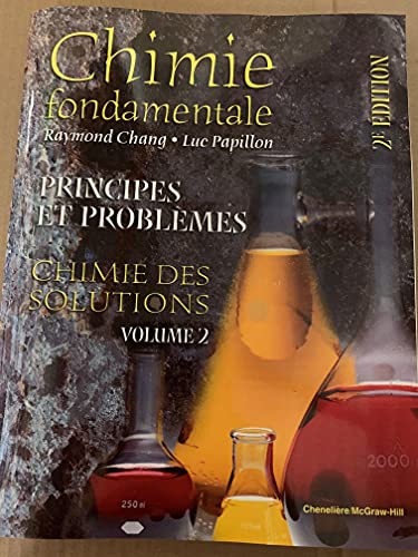 Stock image for Chimie Fondamentale 2e Edition Chimie Des Solutions Volume 2 for sale by Bay Used Books