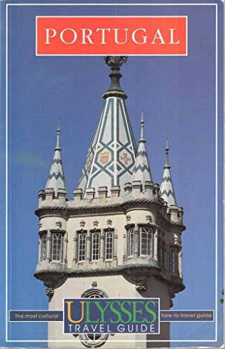 Beispielbild fr Ulysses Travel Guide Portugal (2nd ed) zum Verkauf von More Than Words