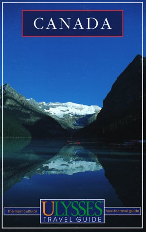 Stock image for Canada (Ulysses travel guides) for sale by Goldstone Books