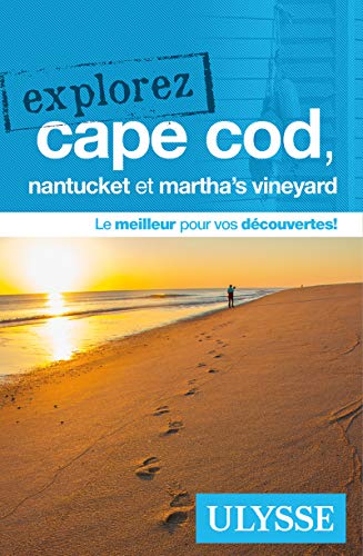 9782894643600: Explorez Cape Cod, Nantucket et Martha's Vineyard