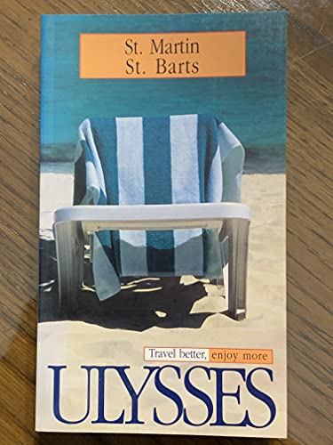 Beispielbild fr Ulysses Travel Guide St. Martin St. Barts zum Verkauf von HPB-Emerald