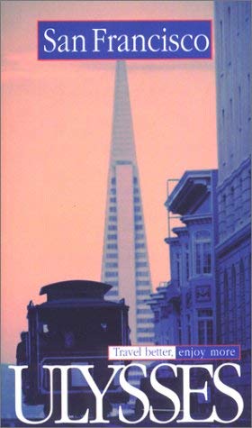 Stock image for Ulysses Travel Guide San Francisco for sale by SecondSale