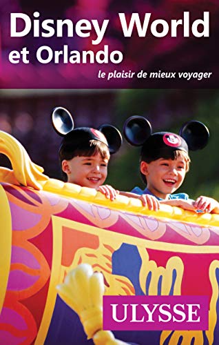 9782894645727: Disney World et Orlando 10e dition