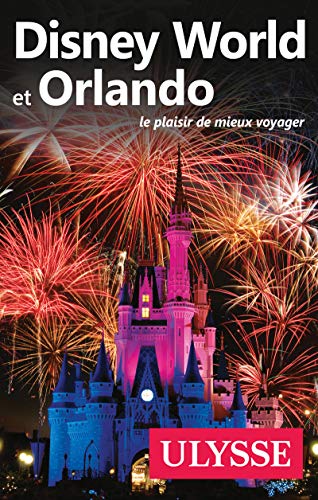 Stock image for Disney World et Orlando for sale by ThriftBooks-Dallas