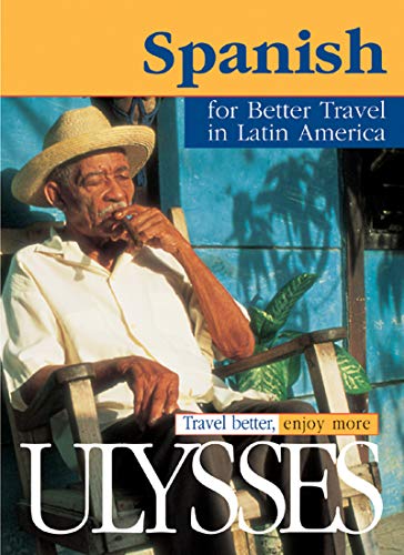 Beispielbild fr SPANISH FOR BETTER TRAVEL IN LATIN AMERICA zum Verkauf von Librairie La Canopee. Inc.