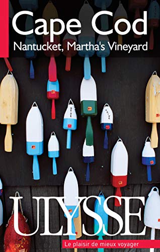 9782894649008: Cape Code, Nantucket, Martha's Vineyard 4e dition